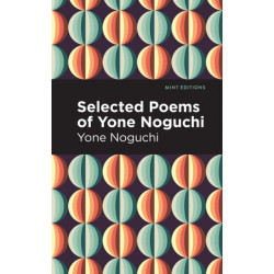 Selected Poems of Yone Noguchi