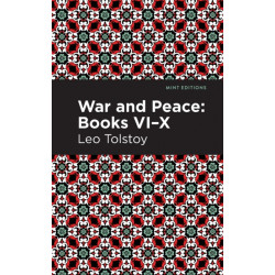 War and Peace Books  VI - X