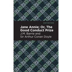 Jane Annie: Or, The Good Conduct Prize