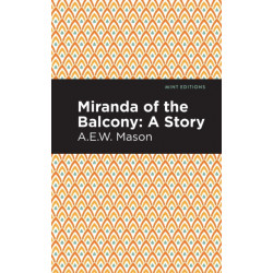 Miranda of the Balcony: A Story