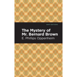 The Mystery of Mr. Benard Brown