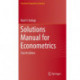 Solutions Manual for Econometrics