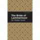 The Bride of Lammermoor