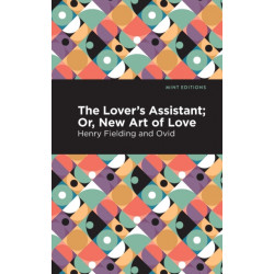 The Lovers Assistant: New Art of Love