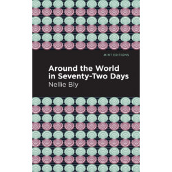 Around the World in Seventy-Two Days
