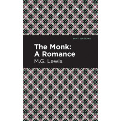 The Monk: A Romance