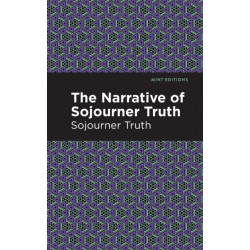 The Narrative of Sojourner Truth