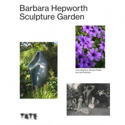 The Barbara Hepworth Sculpture Garden
