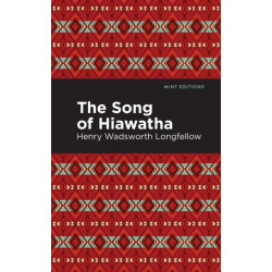 The Song Of Hiawatha