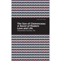The Son of Clemenceau: A Novel of Modern Love and Life