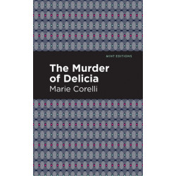 The Murder of Delicia
