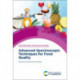 Advanced Spectroscopic Techniques for Food Quality