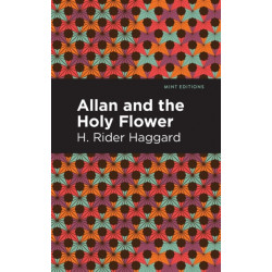 Allan and the Holy Flower