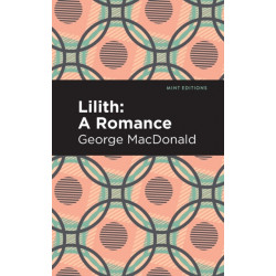 Lilith: A Romance