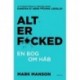 Alt er fucked: En bog om håb