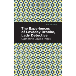 The Experience of Loveday Brooke, Lady Detective
