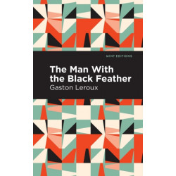 The Man with the Black Feather