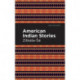 American Indian Stories