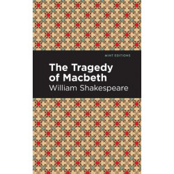 The Tragedy of Macbeth