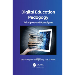 Digital Education Pedagogy: Principles and Paradigms