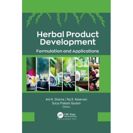 Herbal Product Development: Formulation and Applications