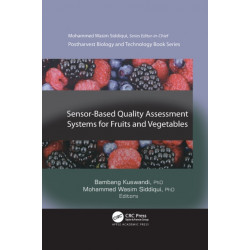 Sensor-Based Quality Assessment Systems for Fruits and Vegetables