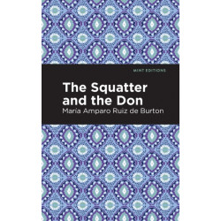 The Squatter and the Don