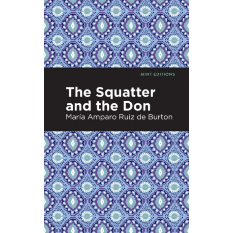 The Squatter and the Don