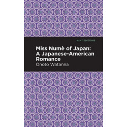 Miss Nume of Japan: A Japanese-American Romance