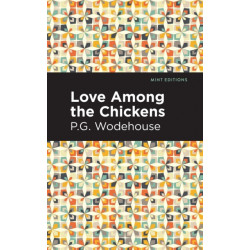 Love Among the Chickens