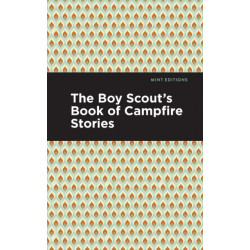 The Boy Scout's Book of Campfire Stories