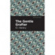 The Gentle Grafter
