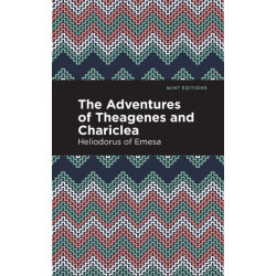 The Adventures of Theagenes and Chariclea
