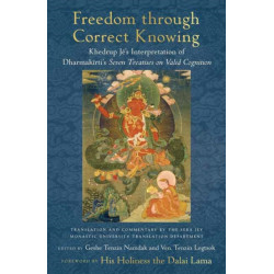 Freedom through Correct Knowing: On Khedrup Je's Interpretation of Dharmakirti