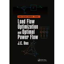 Load Flow Optimization and Optimal Power Flow