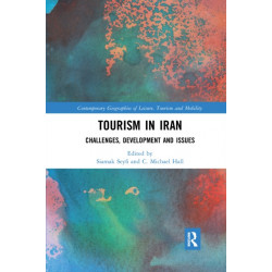 Tourism in Iran: Challenges, Development and Issues