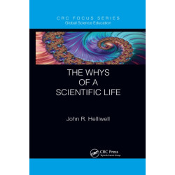 The Whys of a Scientific Life