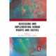 Accessing and Implementing Human Rights and Justice