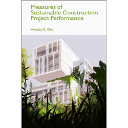Measures of Sustainable Construction Projects Performance