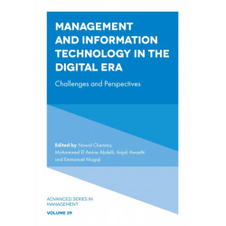 Management and Information Technology in the Digital Era: Challenges and Perspectives