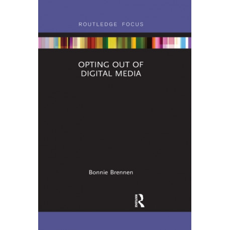 Opting Out of Digital Media