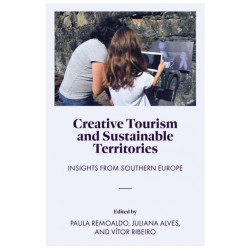 Creative Tourism and Sustainable Territories: Insights from Southern Europe