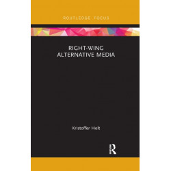 Right-Wing Alternative Media