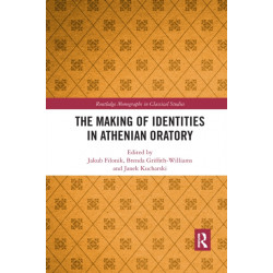 The Making of Identities in Athenian Oratory