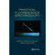 Practical Fluorescence Spectroscopy
