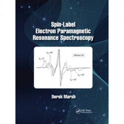 Spin-Label Electron Paramagnetic Resonance Spectroscopy