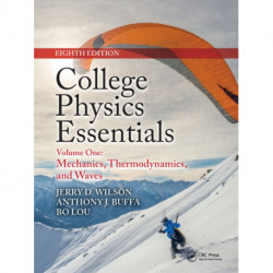 College Physics Essentials, Eighth Edition: Mechanics, Thermodynamics, Waves (Volume One)