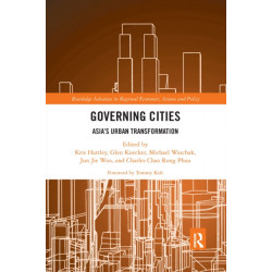 Governing Cities: Asia's Urban Transformation