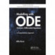 Modelling with Ordinary Differential Equations: A Comprehensive Approach