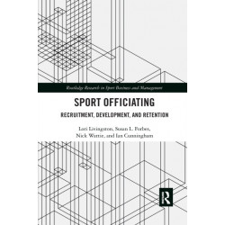 Sport Officiating: Recruitment, Development, and Retention